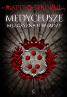 Okładka: Medyceusze. Mężczyzna u władzy