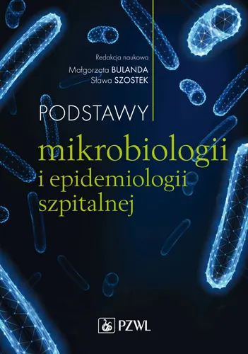 Okładka: Podstawy mikrobiologii i epidemiologii szpitalnej