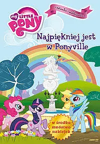 Okładka: Najpiekniej jest w Ponyville.