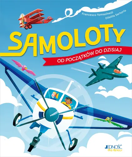 Okładka: Samoloty – od początków do dzisiaj