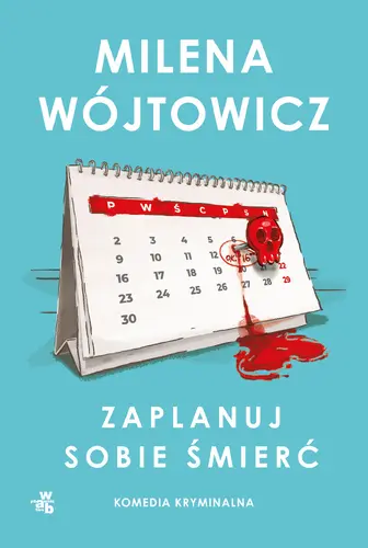 Okładka: Zaplanuj sobie śmierć