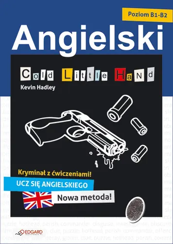 Okładka: Angielski kryminał z ćwiczeniami Cold Little Hand