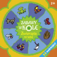 Okładka: Zabawy w kole. Zwierzęta na wsi