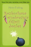 Okładka: Rozbuchana wyobraźnia Olivii Joules