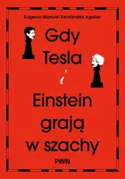 Okładka: Gdy Tesla i Einstein grają w szachy