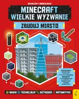 Okładka: Minecraft. Wielkie wyzwanie. Zbuduj miasto