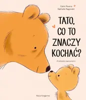 Okładka: Tato, co to znaczy kochać?