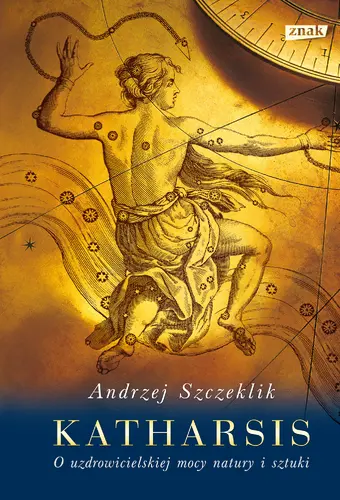 Okładka: Katharsis. O uzdrowicielskiej mocy natury i sztuki (2021)