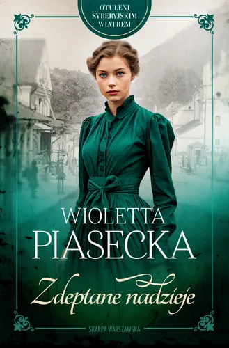 Okładka: Otuleni syberyjskim wiatrem. Zdeptane nadzieje