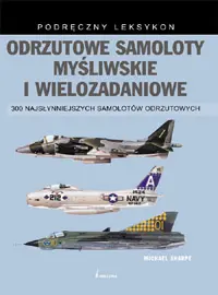 Okładka: Odrzutowe samoloty myśliwskie i wielozadaniowe