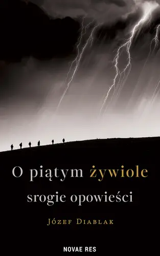 Okładka: O piątym żywiole srogie opowieści