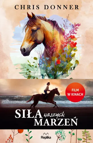 Okładka: Siła naszych marzeń