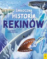 Okładka: Młodzi Odkrywcy. Żarłoczna historia rekinów