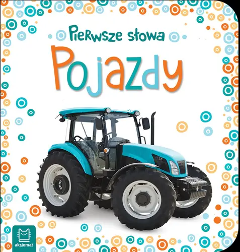Okładka: Pierwsze słowa maluszka. Pojazdy