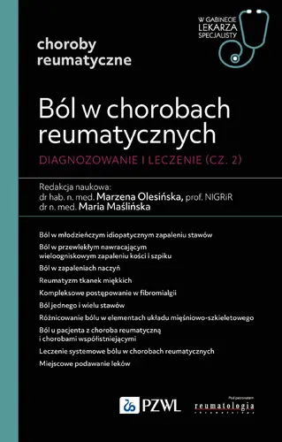 Okładka: Ból w chorobach reumatycznych. Diagnozowanie i leczenie. Cz. 2