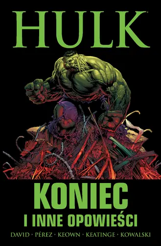 Okładka: Hulk: Koniec i inne opowieści