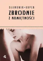 Okładka: Zbrodnie z namiętności