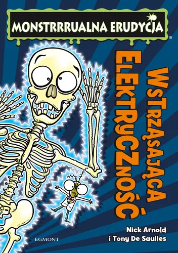 Okładka: Wstrząsająca elektryczność. Monstrrrualna erudycja
