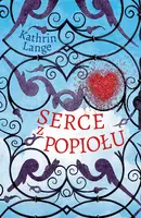 Okładka: Serce z popiołu. Tom 3