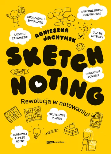 Okładka: Sketchnoting. Rewolucja w notowaniu