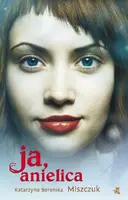 Okładka: Ja, anielica