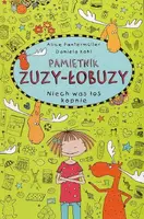 Okładka: Pamiętnik Zuzy-Łobuzy 6 Niech was łoś kopnie