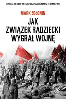 Okładka: Jak Związek Radziecki wygrał wojnę