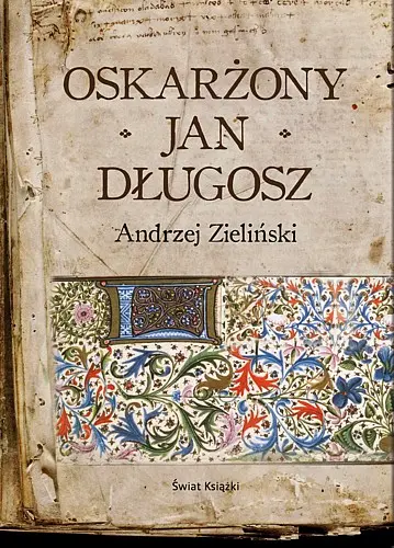 Okładka: Oskarżony Jan Długosz