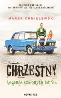 Okładka: Chrzestny. Legenda szalonych lat 90.
