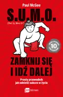 Okładka: S.U.M.O. Shut Up, Move On Zamknij się i idź dalej