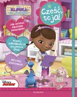 Okładka: Klinika dla pluszaków. Cześć, to ja!