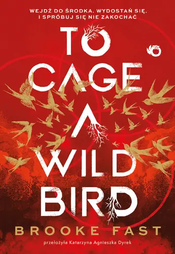 Okładka: To Cage a Wild Bird