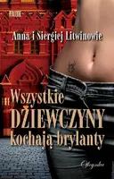 Okładka: Wszystkie dziewczyny kochają brylanty