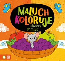 Okładka: Maluch koloruje i ćwiczy pamięć
