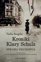 Okładka: Kroniki Klary Schulz. Sprawa pechowca