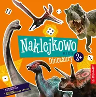 Okładka: Naklejkowo Kids 3+ Dinozaury