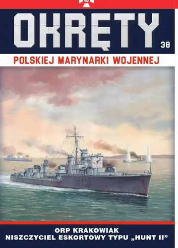 Okładka: Okręty Polskiej Marynarki Wojennej t.38