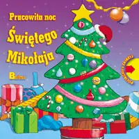 Okładka: Pracowita noc Świętego Mikołaja