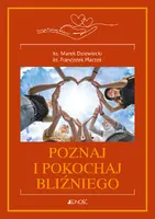 Okładka: Poznaj i pokochaj bliźniego