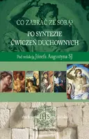 Okładka: Po syntezie Ćwiczeń duchownych