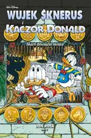 Okładka: Wujek Sknerus i Kaczor Donald. Skarb dziesięciu awatar. Tom 7