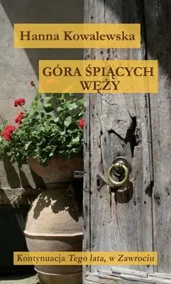 Okładka: Góra śpiących węży oprawa brosz - nowa okł.