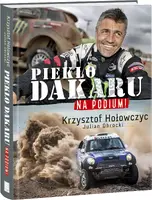 Okładka: Na podium. Piekło Dakaru