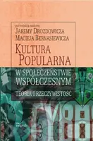 Okładka: Kultura popularna w społeczeństwie współczesnym