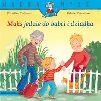 Okładka: Maks jedzie do babci i dziadka