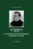 Okładka: Jan Badeni SJ (1858-1899)