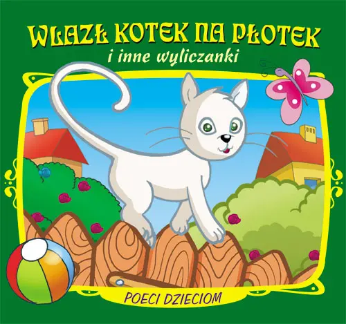 Okładka: Wlazł kotek na płotek