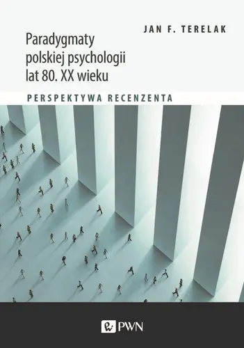 Okładka: Paradygmaty polskiej psychologii lat 80. XX wieku.