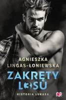 Okładka: Historia Lukasa. Zakręty losu. Tom 3