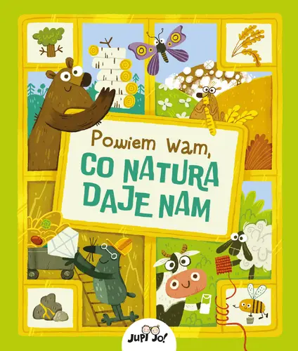 Okładka: Powiem wam, co natura daje nam